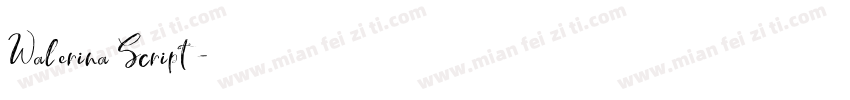 Walerina Script字体转换
